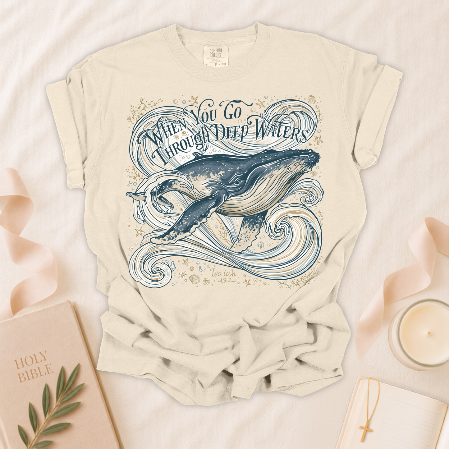 When You Go Through Deep Waters Christian T-Shirt