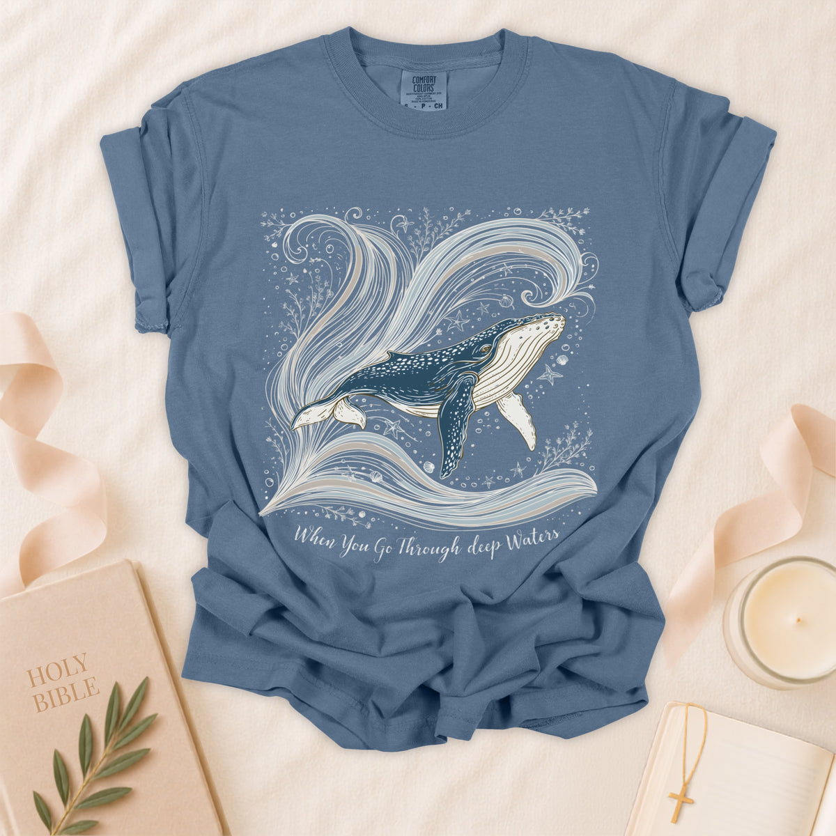 When You Go Through Deep Waters Christian T-Shirt
