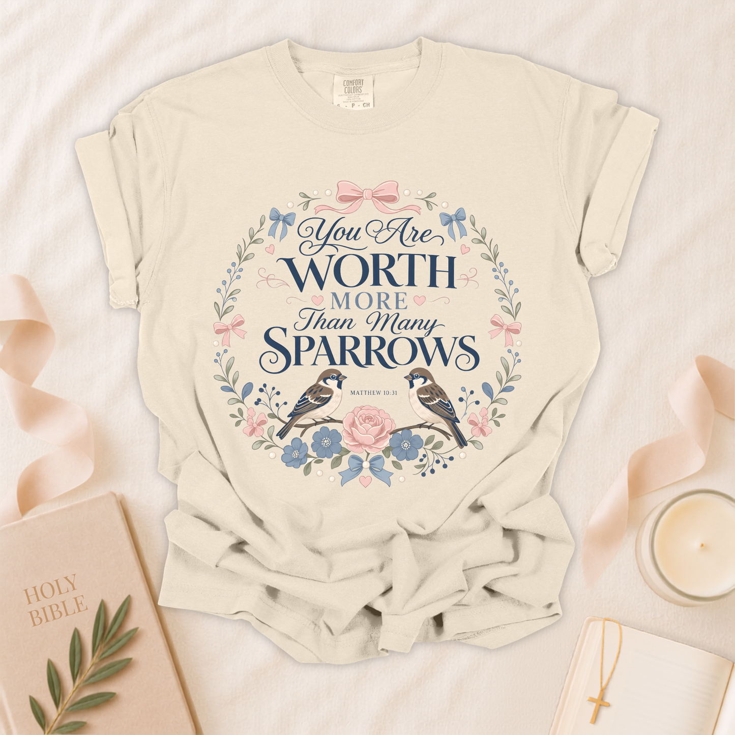 You Are Worth More Than The Sparrows Christian T-Shirt