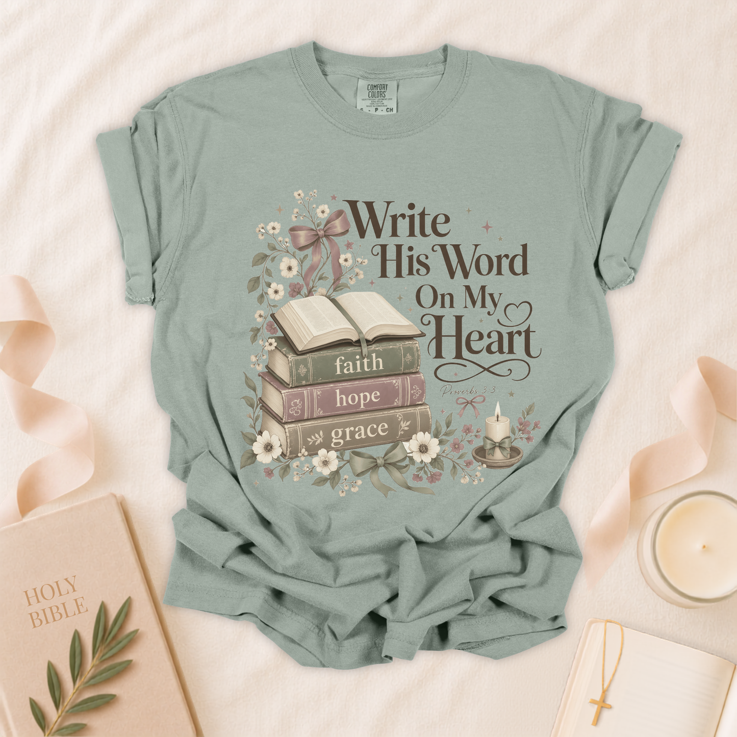 Write His Word On My Heart Christian T-Shirt