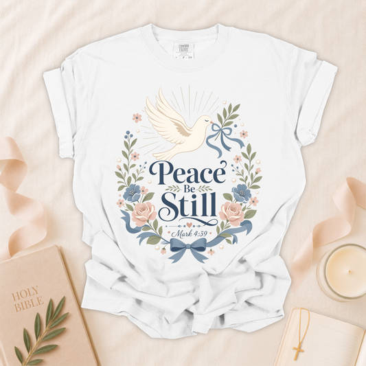 Peace Be Still Christian T-Shirt