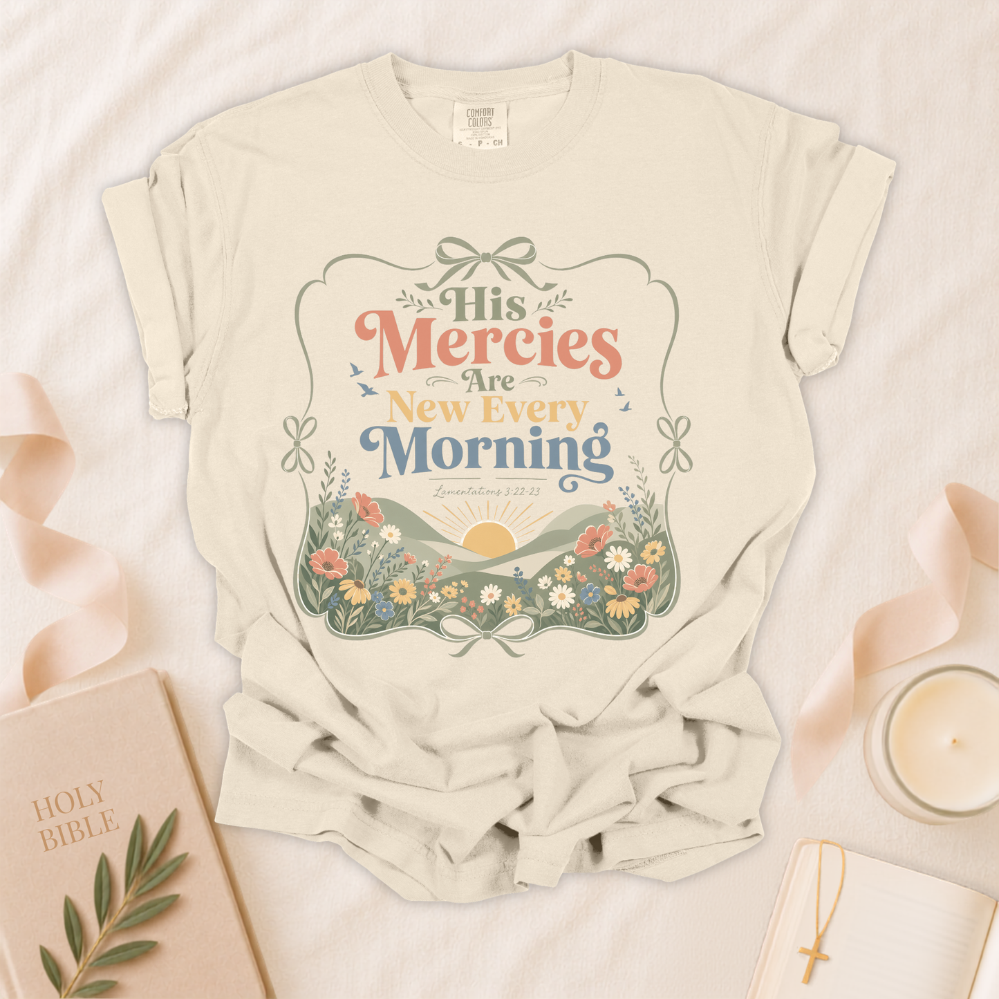 His Mercies Are New Every Morning Christian T-Shirt