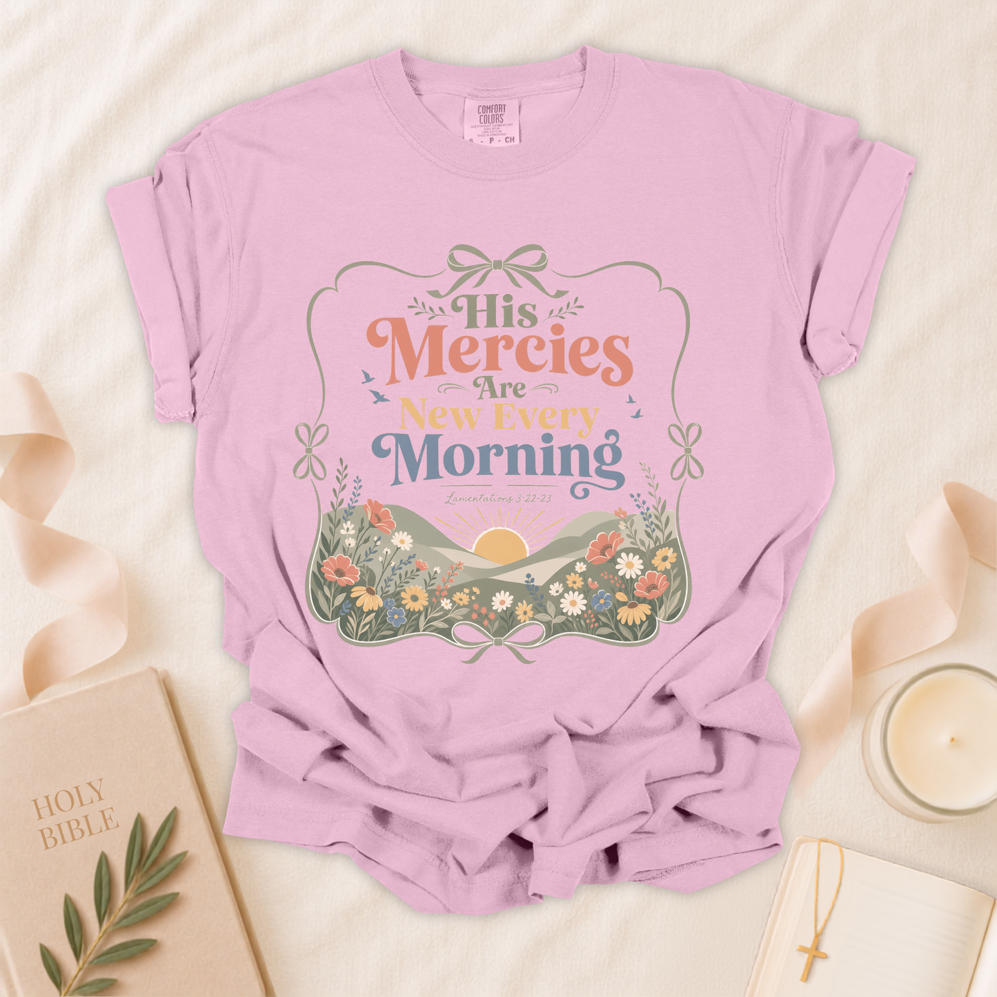 His Mercies Are New Every Morning Christian T-Shirt