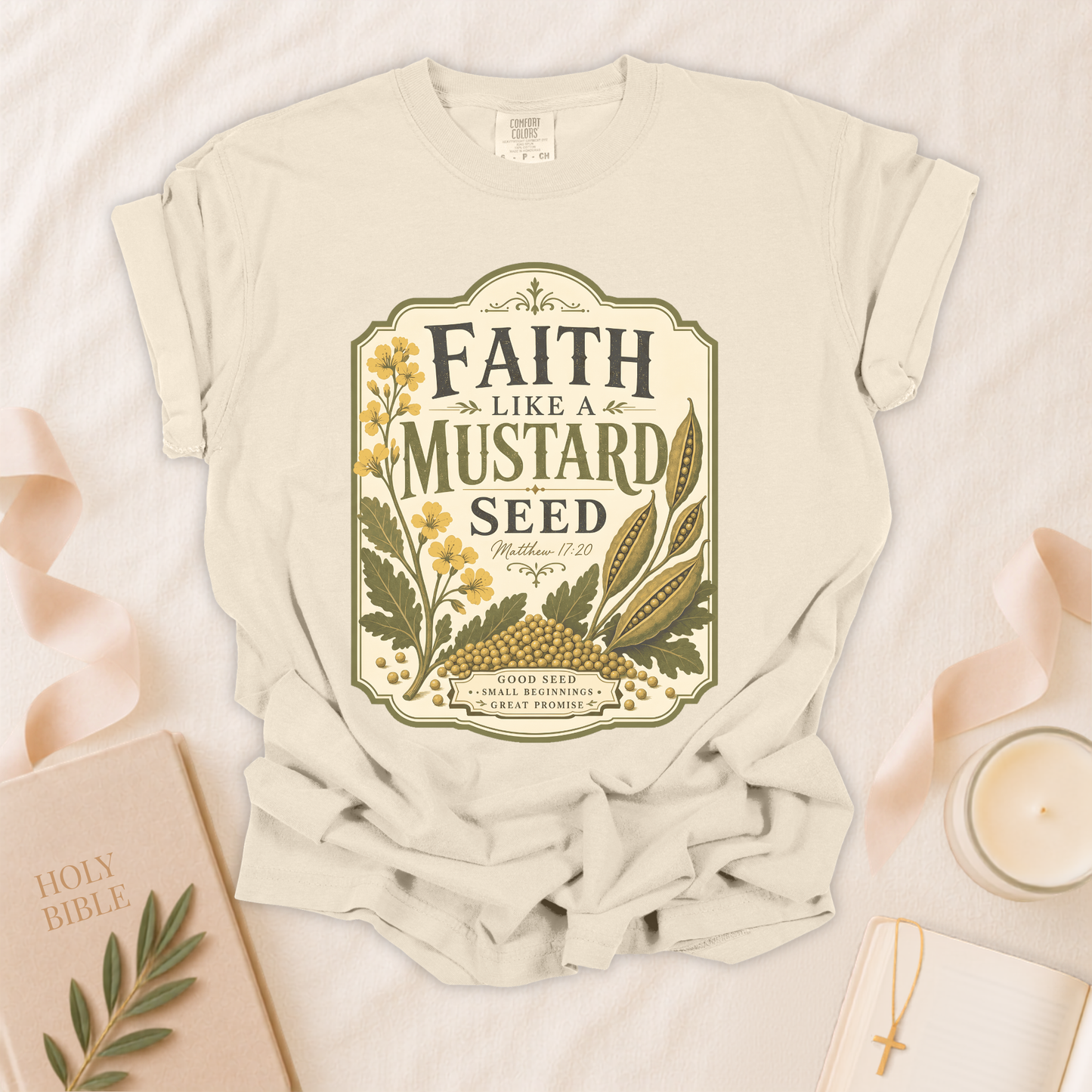 Faith Like A Mustard Seed Christian T-Shirt