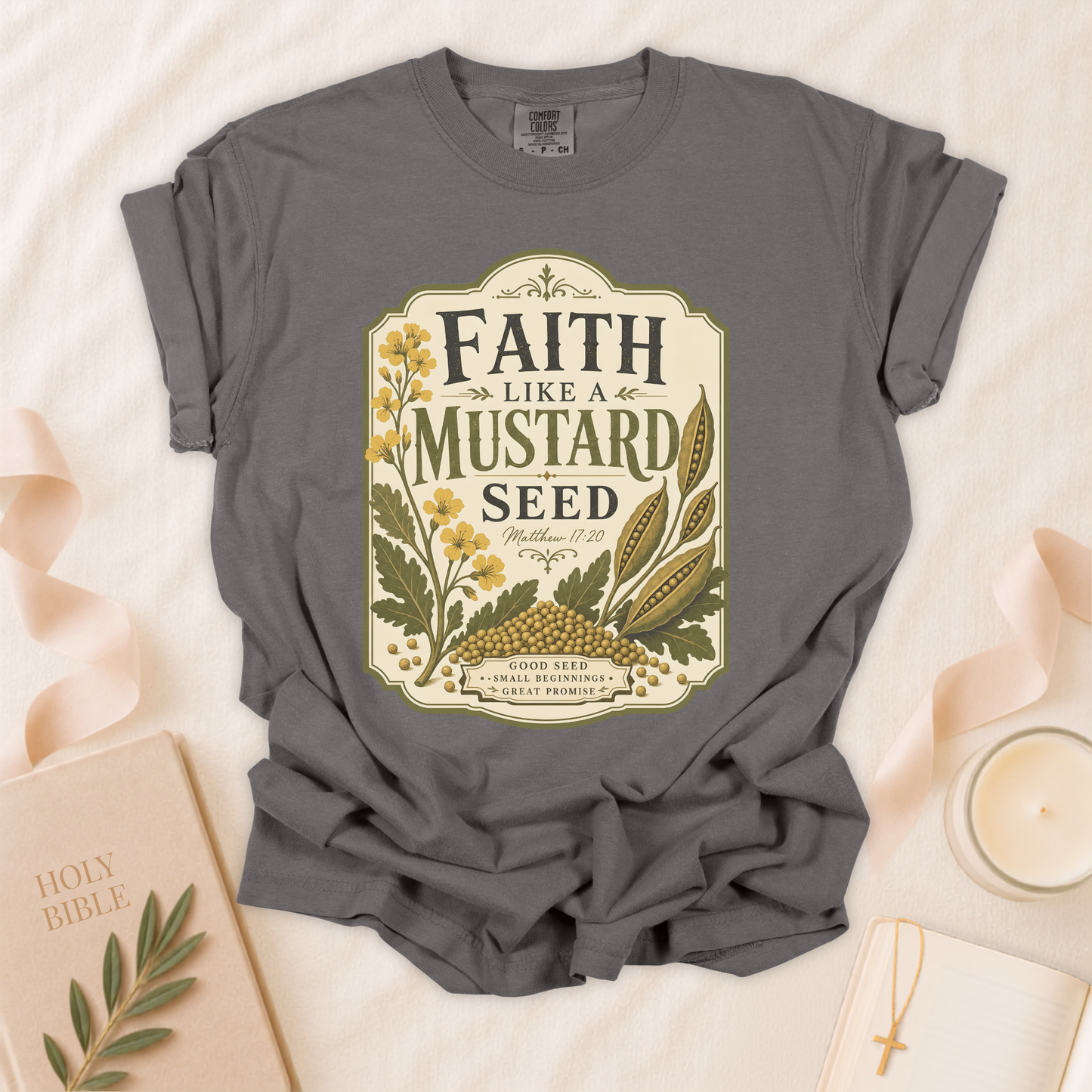 Faith Like A Mustard Seed Christian T-Shirt
