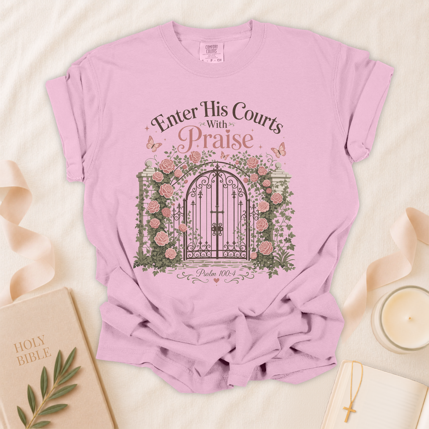 Enter His Courts With Praise Christian T-Shirt