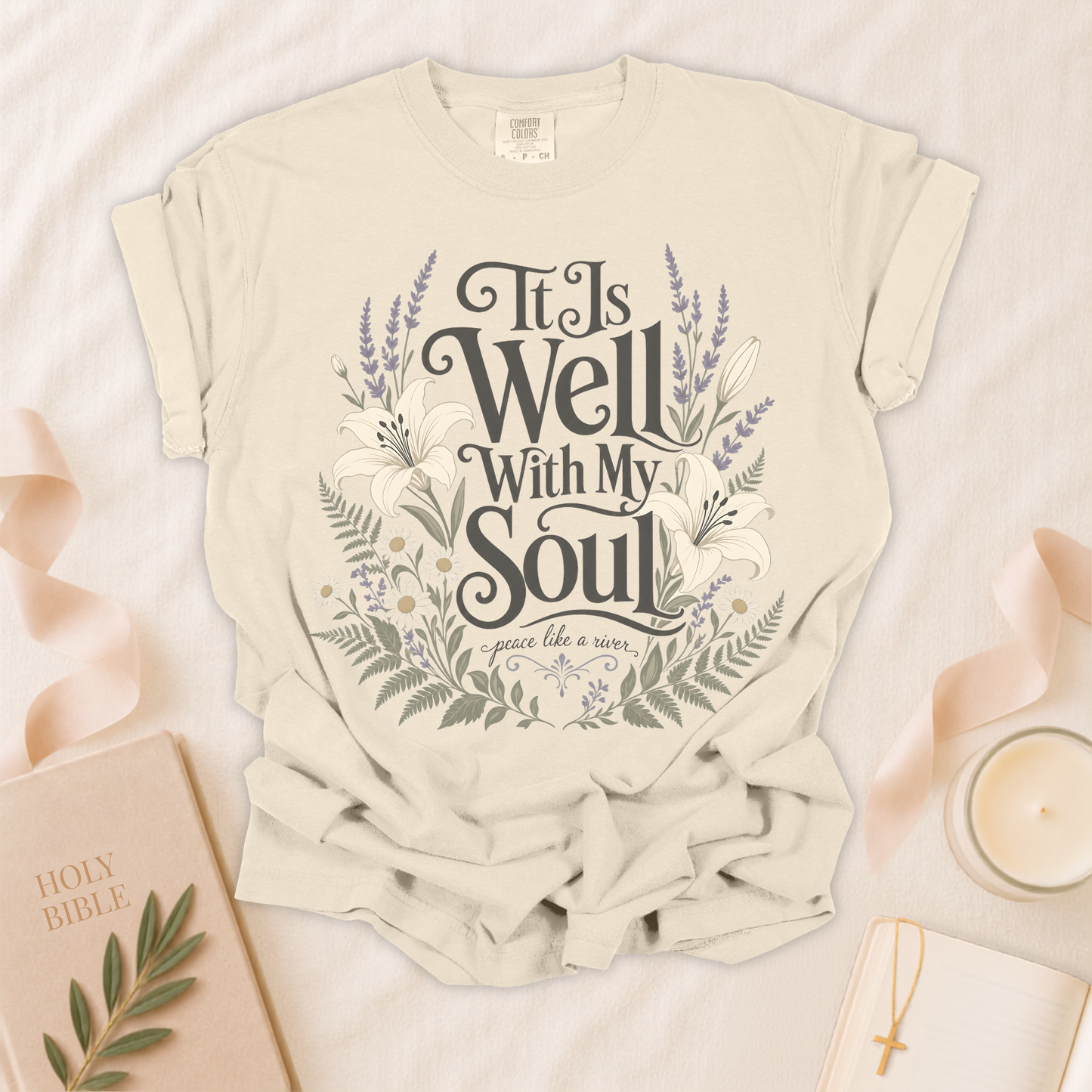 It Is Well With My Soul Christian T-Shirt