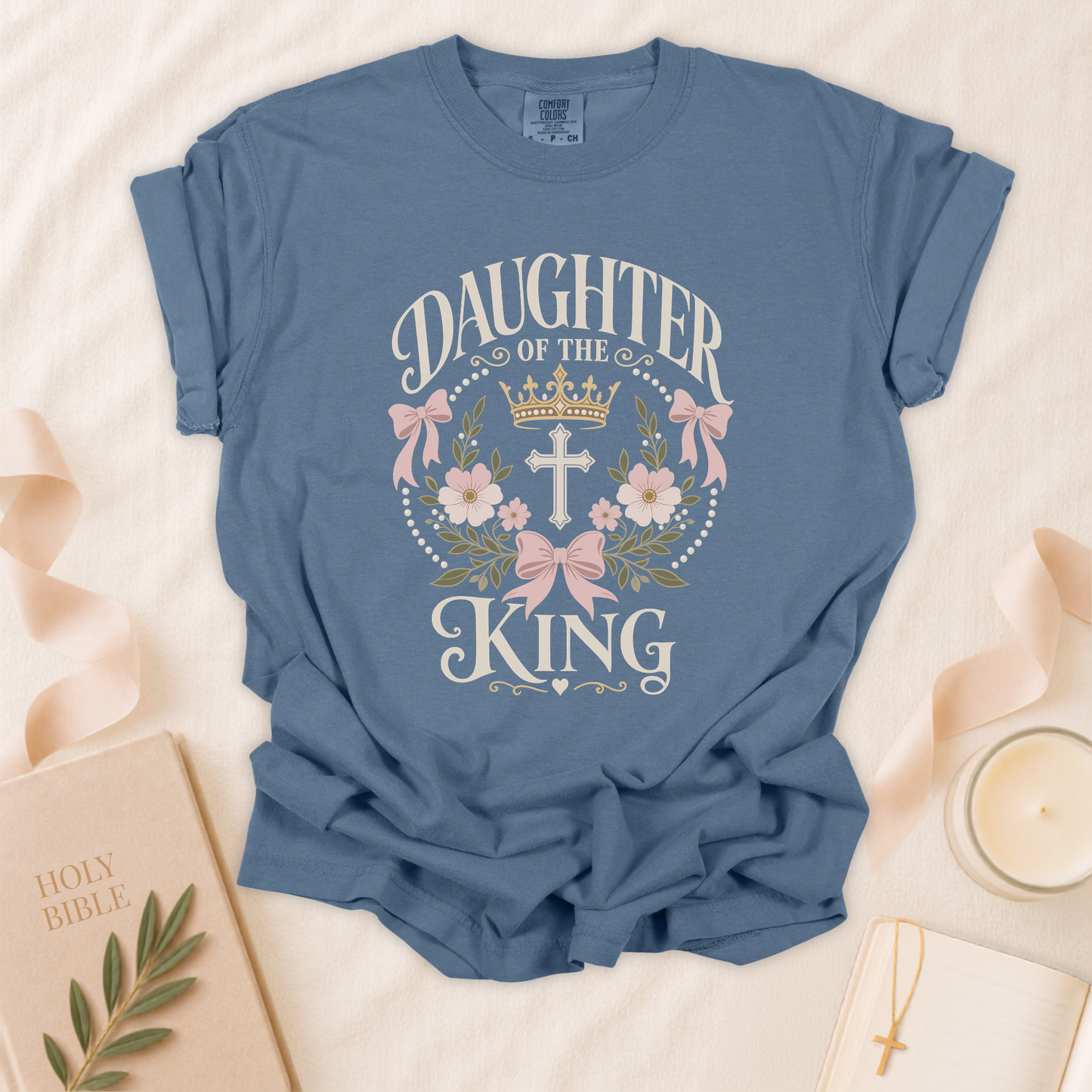 Daughter of the King Christian T-Shirt