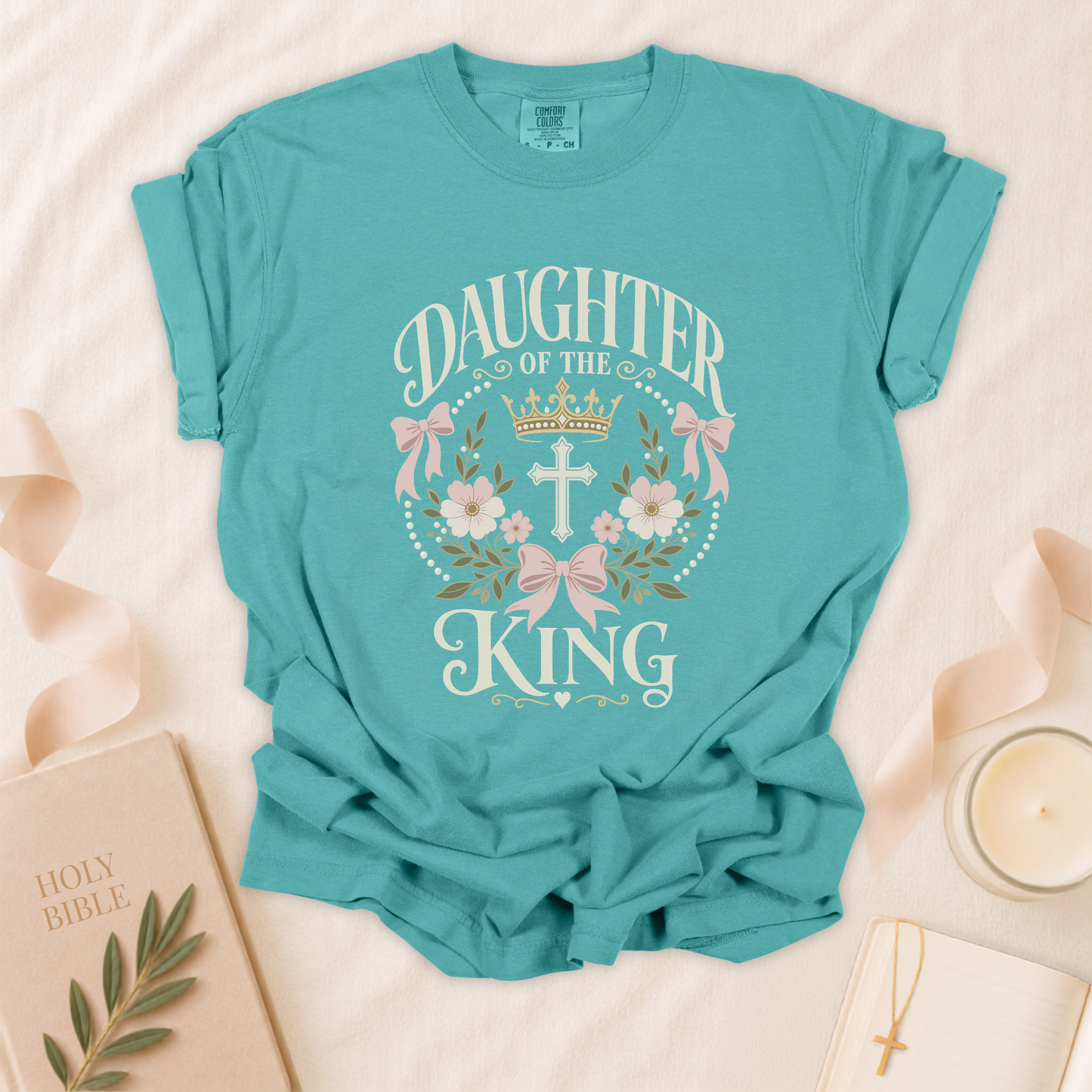 Daughter of the King Christian T-Shirt