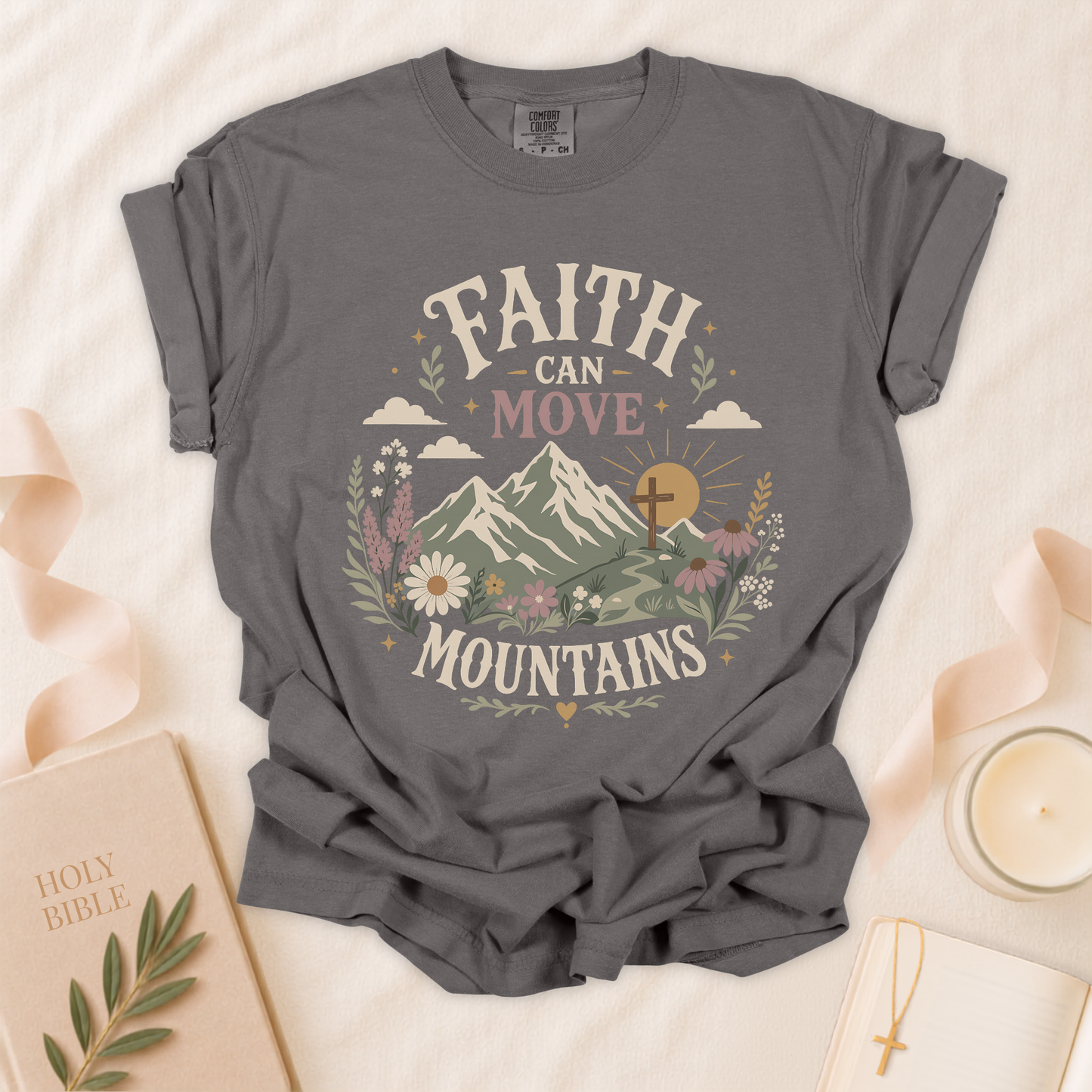 Faith Can Move Mountains Christian T-Shirt