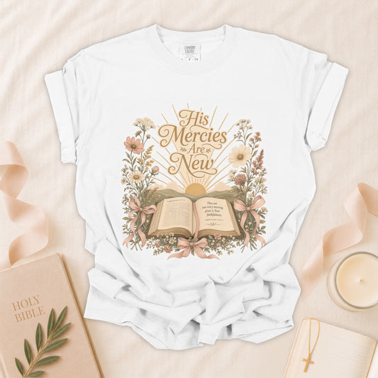 His Mercies Are New Every Morning Christian T-Shirt