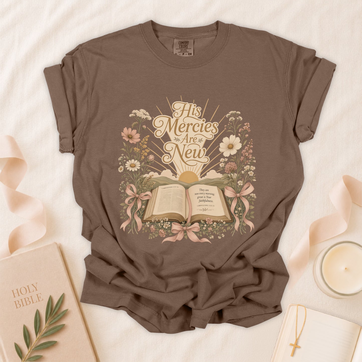 His Mercies Are New Every Morning Christian T-Shirt