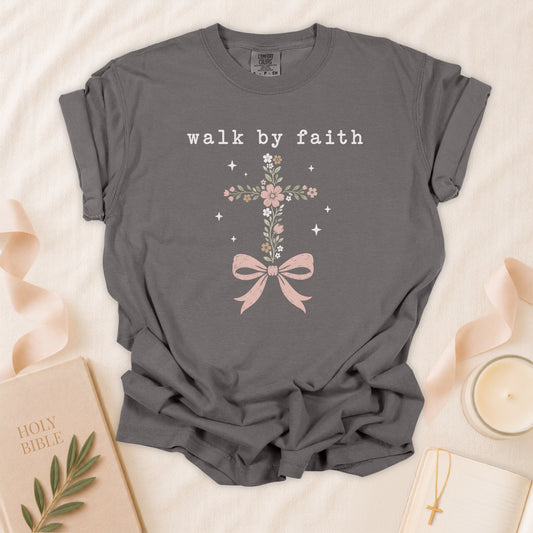 Walk by Faith Christian T-Shirt