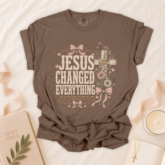 Jesus Changed Everything Christian T-Shirt