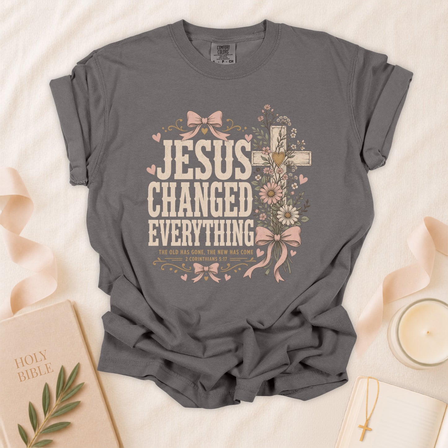Jesus Changed Everything Christian T-Shirt