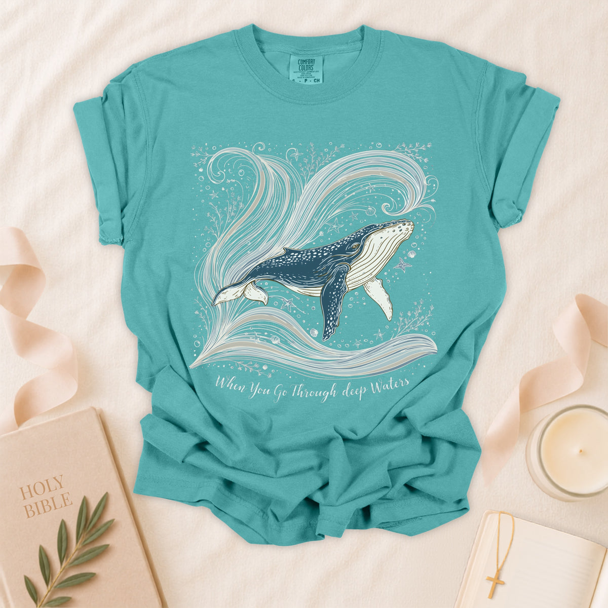 When You Go Through Deep Waters Christian T-Shirt